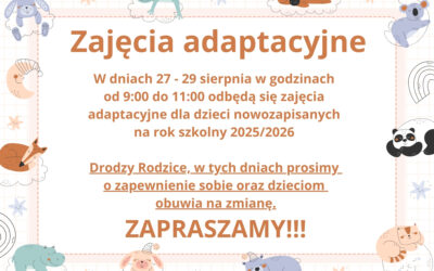 Zajęcia adaptacyjne dla dzieci nowozapisanych